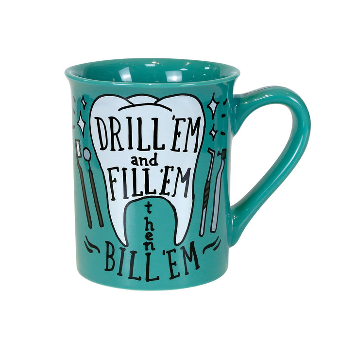 Enesco Dentist Drill 'Em Mug
