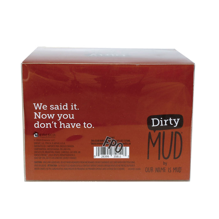 Enesco Dirty Mud Introverting Mug