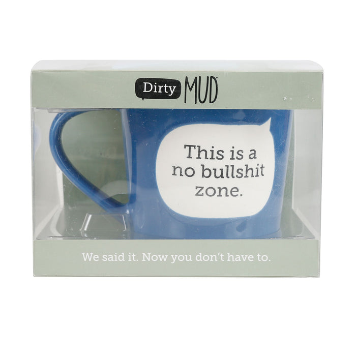 Enesco Dirty Mud No Bullshit Zone Mug