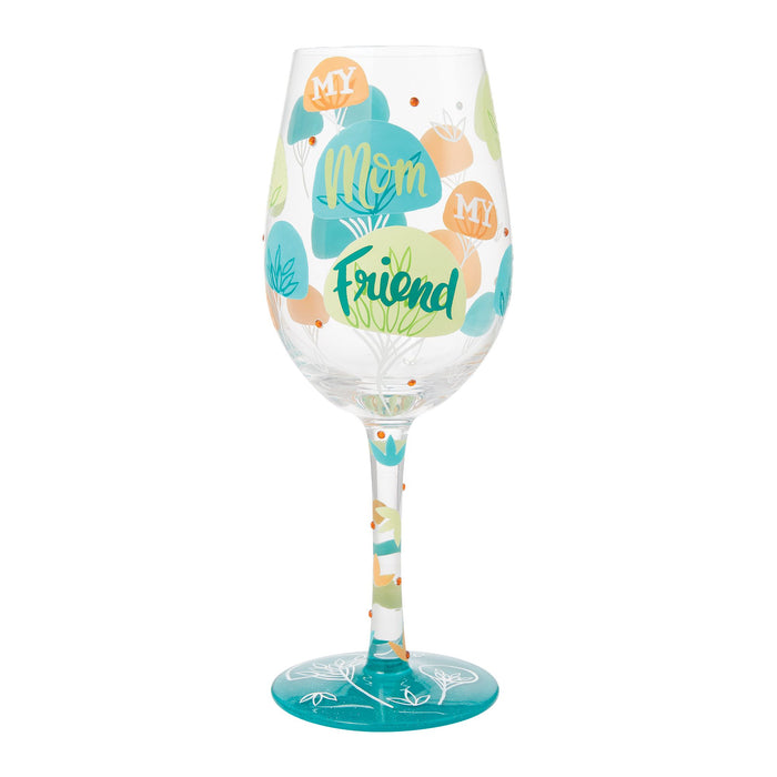 Enesco My Mom My Friend Wine Glass