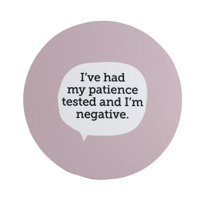 Enesco Negative Patience Mouse Pad